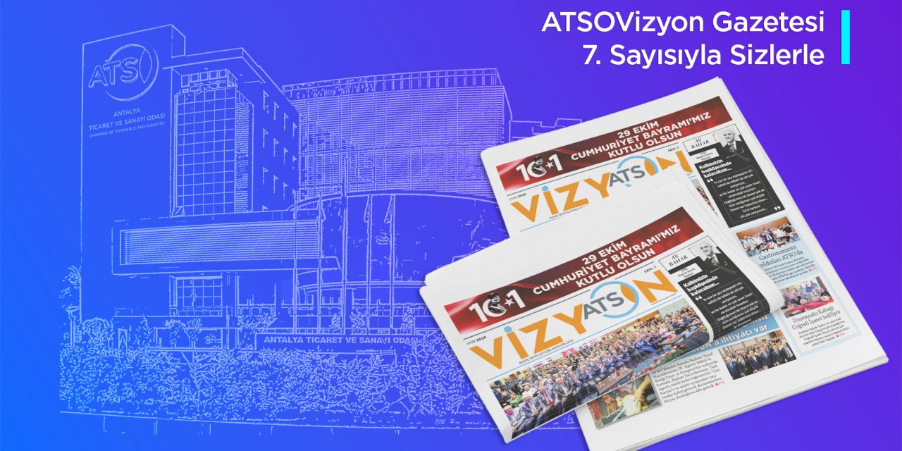 ATSO VİZYON / EKİM 2024