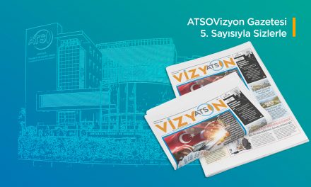 ATSO VİZYON / AĞUSTOS 2024