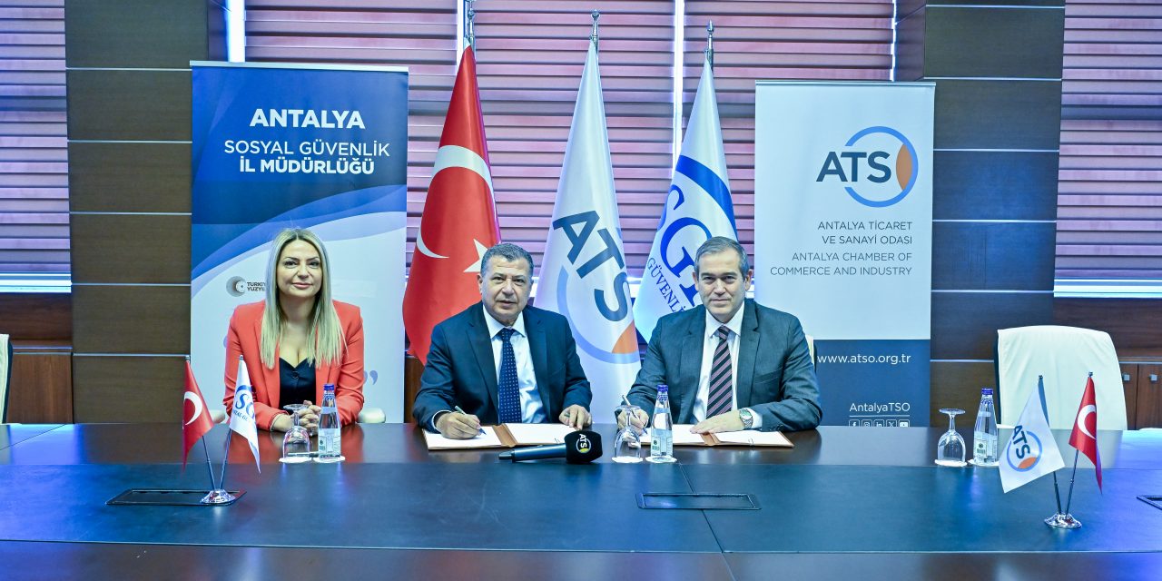 <strong>ATSO VE SGK ANTALYA İL MÜDÜRLÜĞÜ ARASINDA REHBERLİK VE İŞ BİRLİĞİ PROTOKOLÜ İMZALANDI</strong>